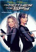 Постер: Моя мама шпионка / My Mother, the Spy (2000)