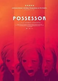 Постер: Обладатель / Possessor (2020)