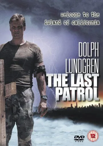 Постер: Последний рубеж / The Last Patrol (2000)