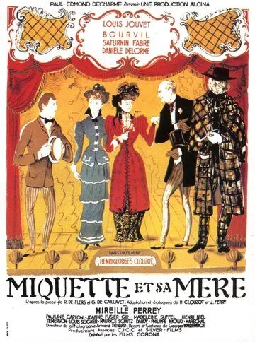 Постер: Микетта и ее мать / Miquette et sa mère (1950)