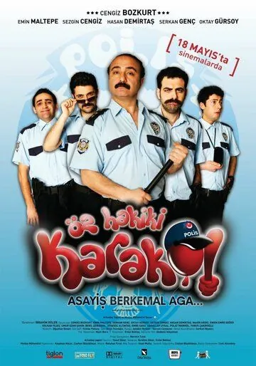Постер: Подлинный форпост / Öz Hakiki Karakol: Asayis Berkemal Aga... (2012)