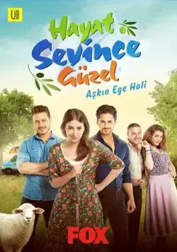 Постер: Жизнь прекрасна, когда любишь / Hayat Sevince Güzel (2016)