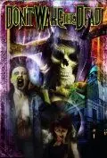Постер: Не будите мертвых / Don't Wake the Dead (2008)