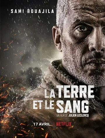 Постер: Земля и кровь / La terre et le sang (2020)