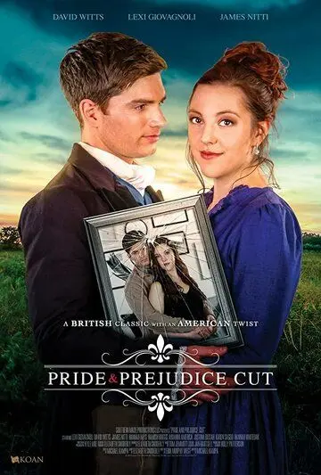 Постер: Гордость и Предубеждение: Снято / Pride and Prejudice, Cut (2019)