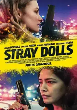 Постер: Бездомные куклы / Stray Dolls (2019)