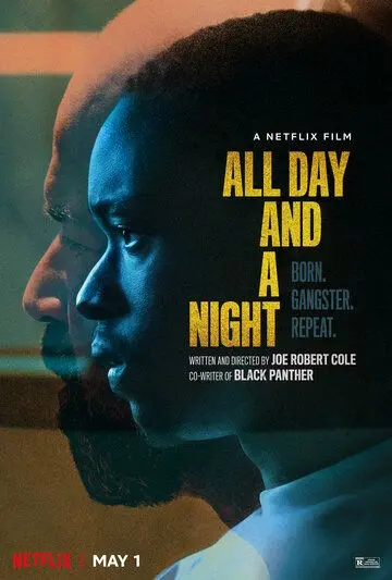 Постер: Весь день и ночь / All Day and a Night (2020)