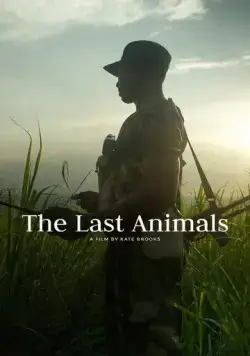Постер: Последние животные / The Last Animals (2017)