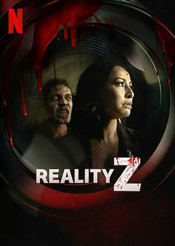 Постер: Зомби-реальность / Reality Z (2020)
