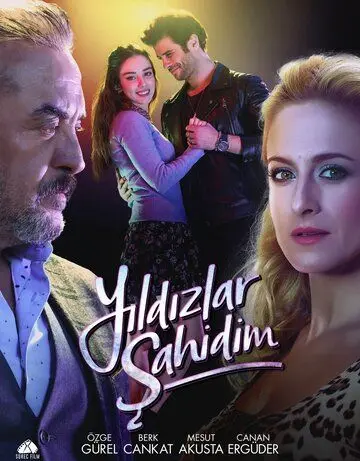 Постер: Звёзды - мои свидетели / Yildizlar Sahidim (2017)