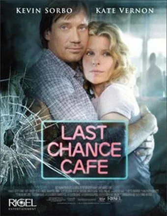 Постер: Кафе «Последний шанс» / Last Chance Cafe (2006)