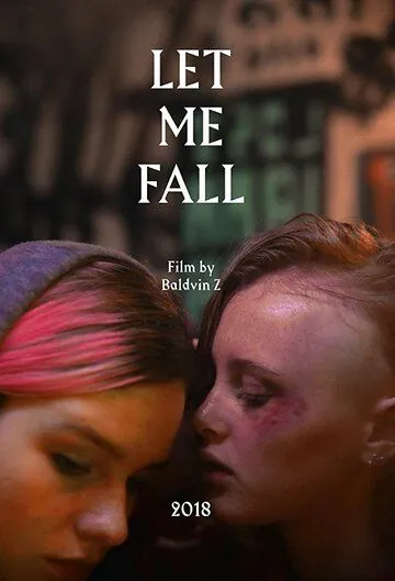 Постер: Дай мне упасть / Lof mér að falla (2018)