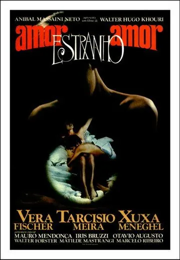Постер: Любовь, Странная Любовь / Amor Estranho Amor (1982)
