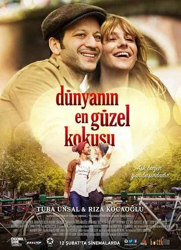 Постер: Лучший аромат в мире / Dünyanin En Güzel Kokusu (2016)