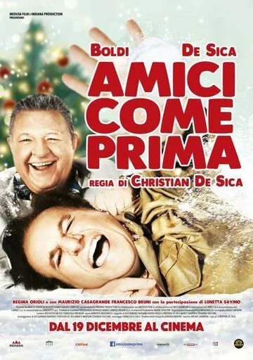 Постер: Лучшие друзья / Amici come prima (2018)