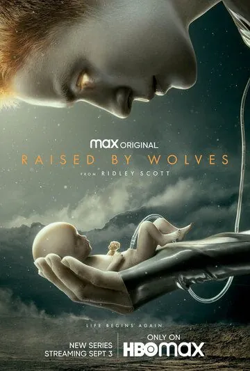 Постер: Воспитанные волками / Raised by Wolves (2020)