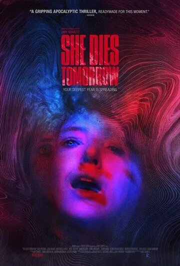 Постер: Она умрёт завтра / She Dies Tomorrow (2020)
