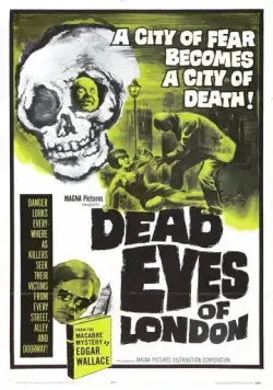 Постер: Мертвые глаза Лондона / Die toten Augen von London (1961)