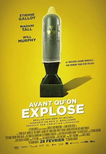 Постер: Перед тем, как мы взорвёмся / Avant qu'on explose (2019)