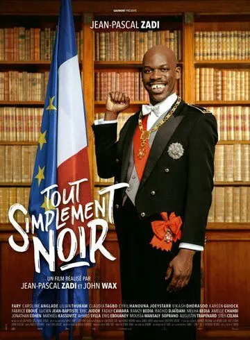 Постер: Просто черный / Tout simplement noir (2020)