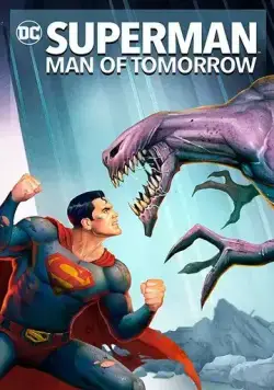 Постер: Супермен: Человек завтрашнего дня / Superman: Man of Tomorrow (2020)