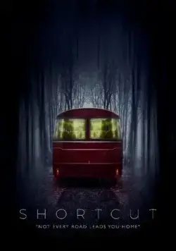 Постер: Тьма: Монстры за поворотом / Shortcut (2020)