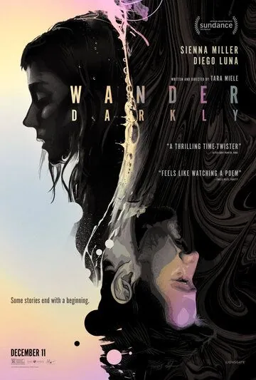 Постер: Ступая во мрак / Wander Darkly (2020)