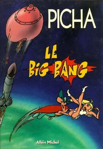 Постер: Заваруха / Le big-Bang (1987)