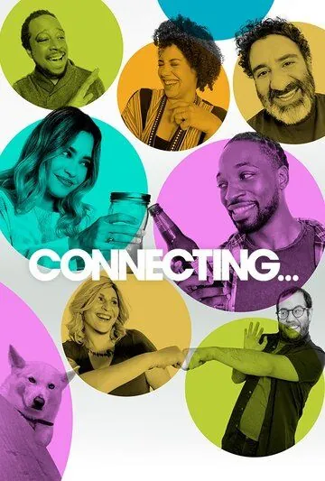 Постер: На связи / Connecting... (2020)