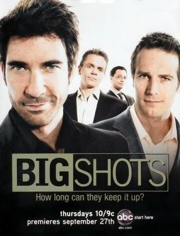 Постер: Мужчины в большом городе / Big Shots (2007)