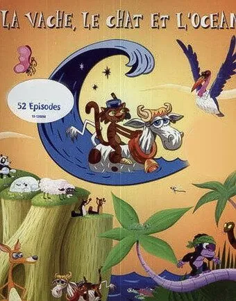 Постер: Корова, кот и океан / La Vache, le Chat et l'Océan (2006)
