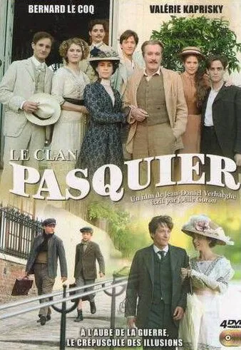 Постер: Клан Паскье / Le clan Pasquier (2007)