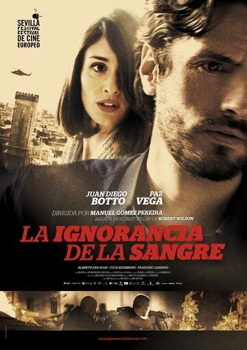 Постер: Кровь слепа / La ignorancia de la sangre (2014)