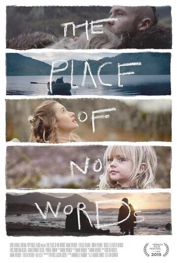 Постер: Место, где не нужно слов / The Place of No Words (2019)