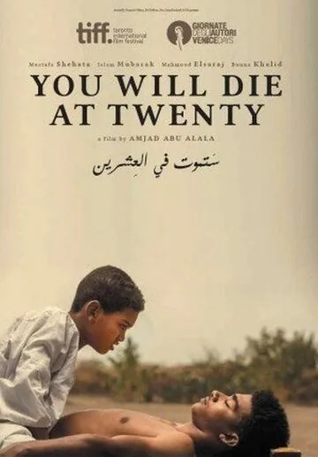 Постер: Ты умрешь в 20 / You Will Die at 20 (2019)