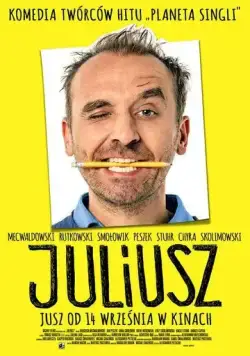 Постер: Юлиуш / Juliusz (2018)