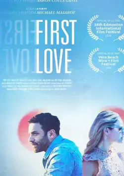 Постер: Первая любовь / First Love