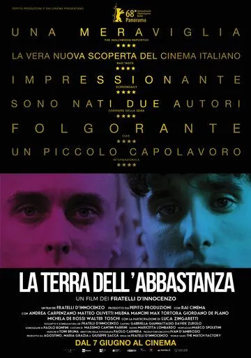 Постер: Один шанс на всю жизнь / La terra dell'abbastanza (2018)