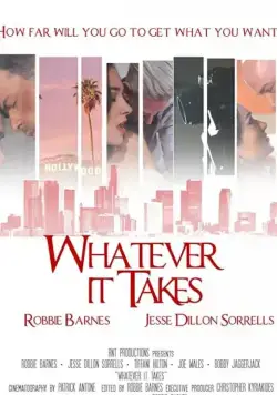 Постер: Любой ценой / Whatever It Takes (2017)