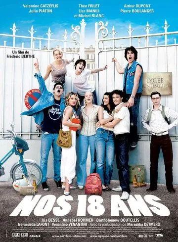 Постер: Нам 18 / Nos 18 ans (2008)