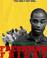 Постер: Пятница первокурсников / Freshman Friday (2020)