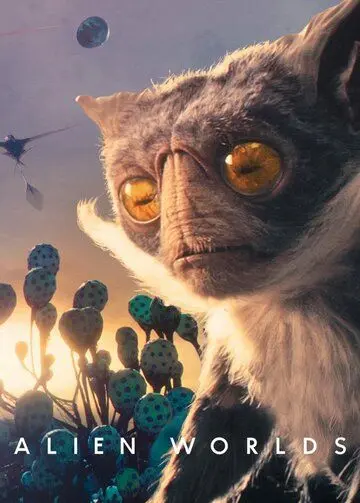 Постер: Инопланетные миры / Alien Worlds (2020)