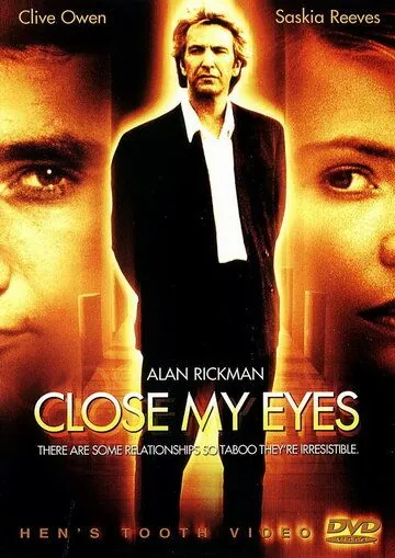 Постер: Закрой мои глаза / Close My Eyes (1991)