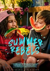 Постер: Летние повстанцы / Summer Rebels (2020)