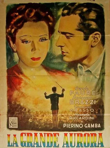 Постер: Великая заря / La grande aurora (1947)