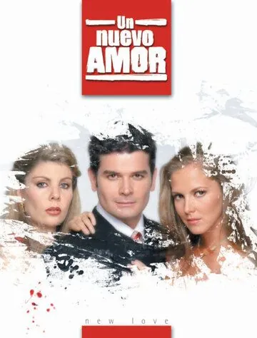 Постер: Новая любовь / Un nuevo amor (2003)