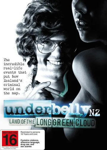 Постер: Криминальная Новая Зеландия: Край зеленых просторов / Underbelly: Land of the Long Green Cloud (2011)