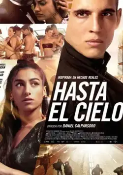 Постер: Высотка / Hasta el cielo (2020)