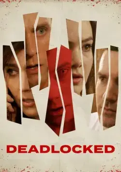 Постер: В тупике / Deadlocked (2020)