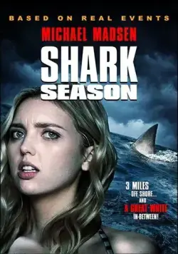 Постер: Сезон акул / Shark Season (2020)